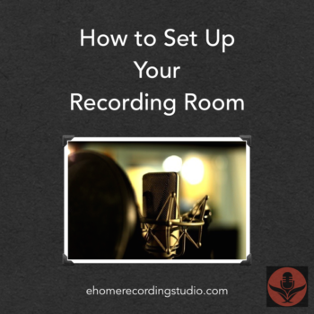 Recording Studio Setup: The Ultimate Guide