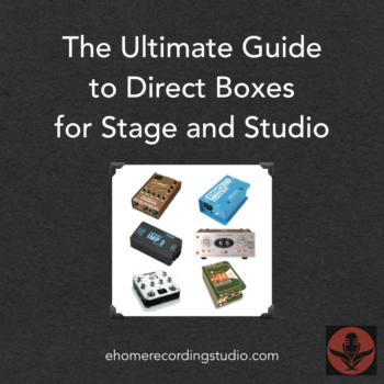 The Ultimate Guide to Direct Boxes for Stage and Studio