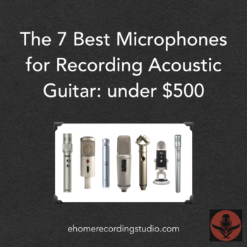 Acoustic Guitar Microphones: 7 Options