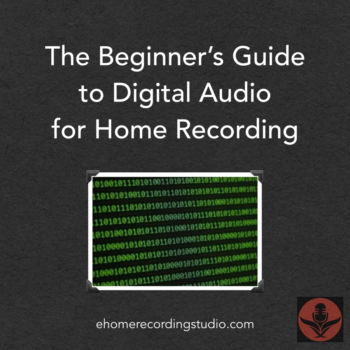Beginner's Guide to Digital Audio