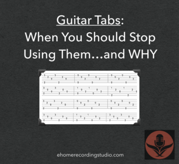 Guitar Tabs: When To Stop Using Them and Why