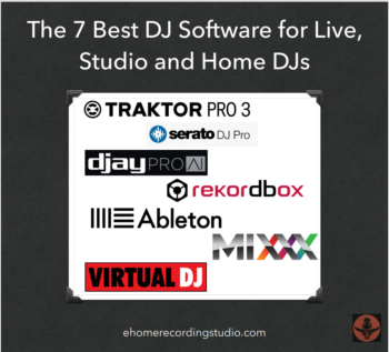 The 7 Best DJ Software Options for Stage and Studio